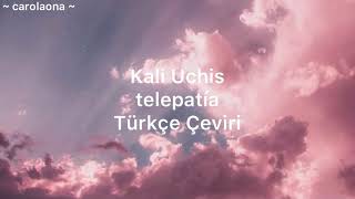 Kali Uchis - telepatía (Türkçe Çeviri)