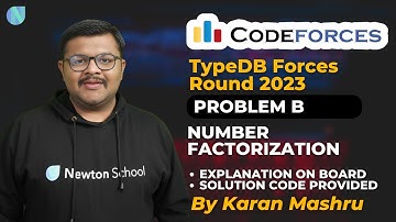 Codeforces TypeDB Forces 2023 | Problem B : Number Factorization Solution |Explanation + Code| Hindi