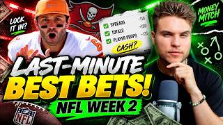 Information LAST MINUTE NFL Week 2 BEST BETS! 🔥 | My Favorite Picks Update