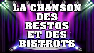 La Chanson Des Resto Et Bistrot 2021