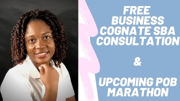 FREE BUSINESS COGNATE SBA CONSULTATION & UPCOMING POB MARATHON