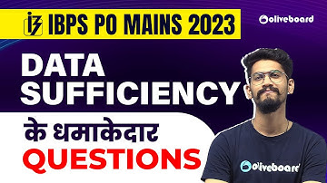 IBPS PO Mains Quant 2023 | Data Sufficiency के धमाकेदार Questions For IBPS PO | By Yashraj Sir