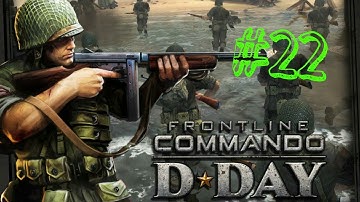 D day:game play walkthrough Gold Single Player Last Mission Campaign part-22