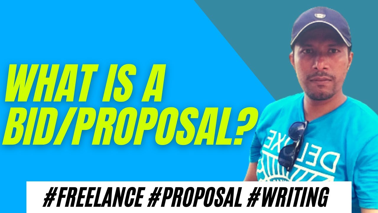 2. What Is A Bid/Proposal - From the course "The 101 of Writing Proposals For Freelance Jobs"