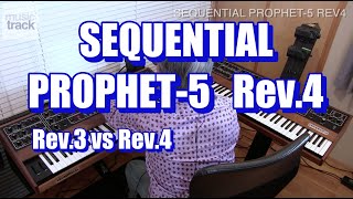 SEQUENTIAL PROPHET-5 REV3 vs REV4 Demo & Review
