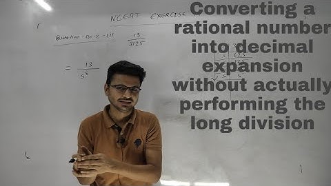 Converting a terminating decimal expansion without actual division. Class 10