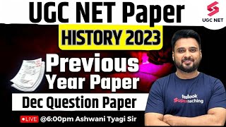UGC NET History Question Paper | UGC NET History 2023 Dec Previous Year Question Paper |Ashwani Sir