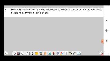 How many metres of cloth 5m wide will be required to make a conical tent, the radius of whose..