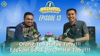 #episode13 Bacarita : Orang Tua Harus Tau !!! Edukasi Seks Bukan Hal Tabu !!! #podcast #remaja #episode13 Bacarita : Orang Tua Harus Tau !!! Edukasi Seks Bukan Hal Tabu !!! #podcast #remaja