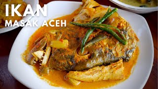 SEDAPNYA! TIPE TIPE IKAN MASAK ACEH || Kuah Asam Keu'eung - Ikan Bakar - Gulai Ikan Aceh [KOMPILASI]