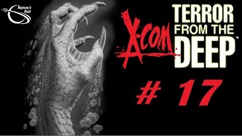 X-Com 2: Terror from the Deep [TFtD ep 17] - Rockin