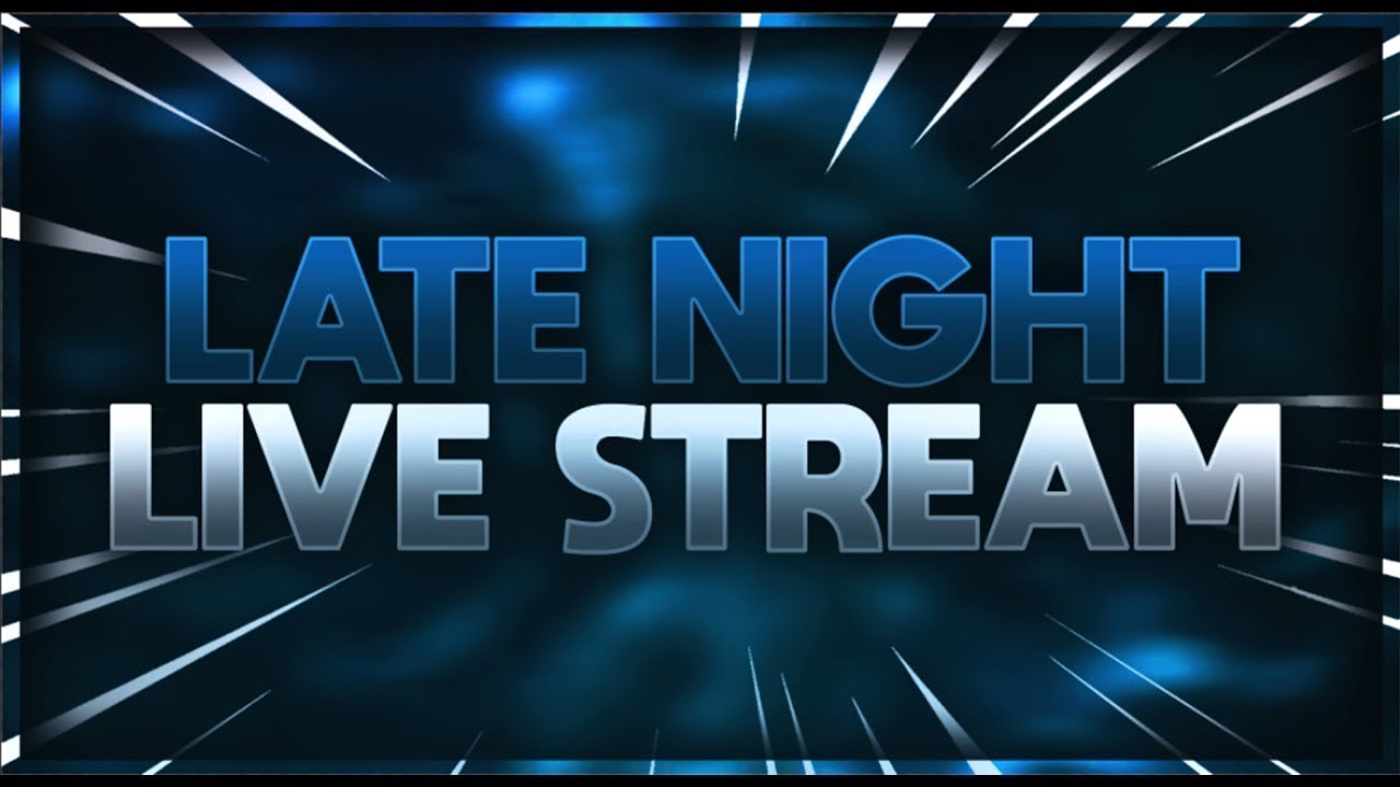 Late Night Or Wot #varietystreamer #varietygaming #varietygames - YouTube