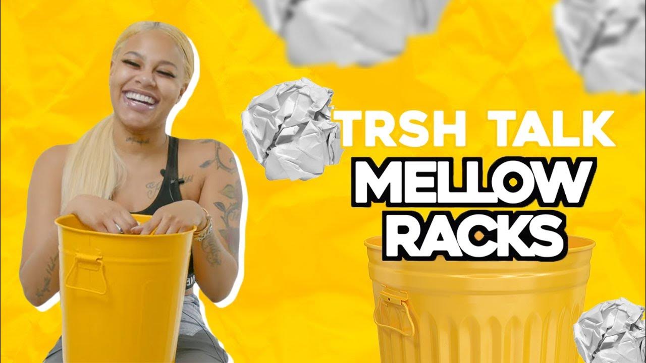 Mellow Racks Talks About Growing Up Haitian With A Trash Can! TRSH