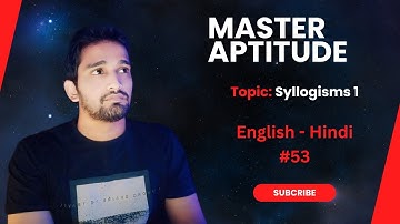 Syllogisms 1 | Master Aptitude | Quantitative Aptitude | Logical Reasoning | Test | Test Preparation