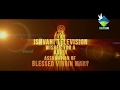 Ishvani television wishes you a happy assumption of bleesed virgin mary