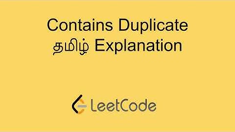 Array Contains Duplicate Number | Tamil | Brute Force  to Optimized explanation | Leetcode in tamil