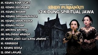12 KIDUNG SPIRITUAL JAWA | SINDY PUBAWATI | TERBARU 2024 FULL ALBUM
