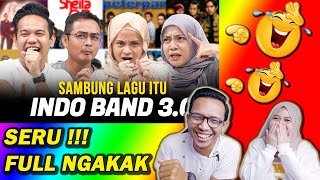 FULL NGAKAK‼️Seru Banget Game Sambung Lagu Itu! Indo Band 3.0 dari SEISMIK TV