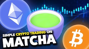 Simple Crypto Trading for Beginners - Matcha