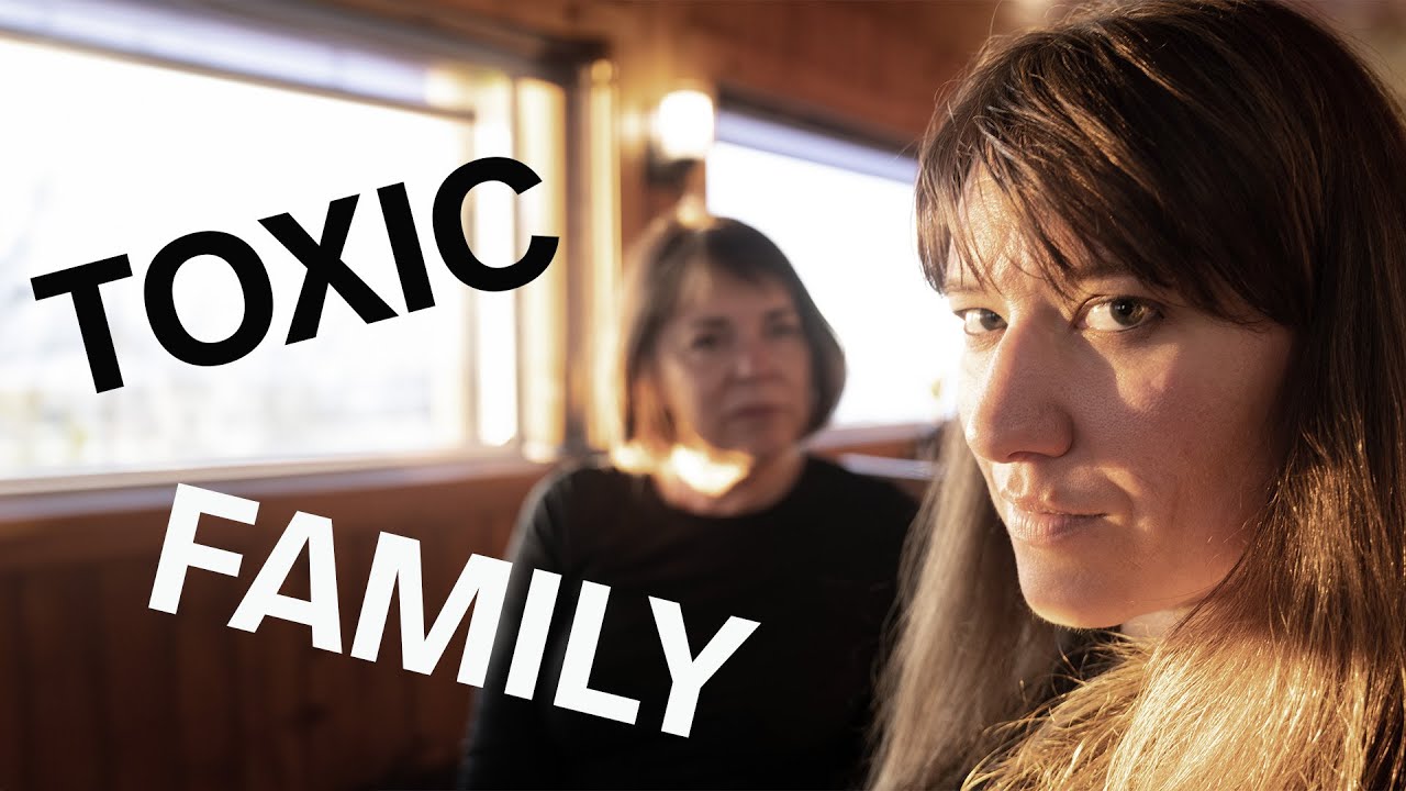 How to deal with toxic family members - YouTube
