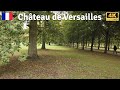 Château de Versailles 🇫🇷 Walking to Grand Trianon - Versailles Castle