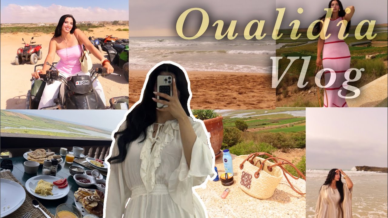 اجيو دوزو معايا سيمانة فالوالدية (vlog oualidia)✨🌊🇲🇦