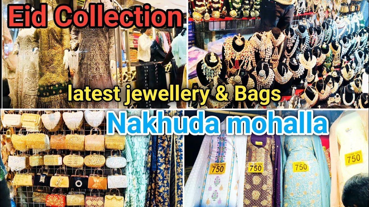 Nakhuda mohalla market | new jewellery collection | Bags collection #bridaljewellery