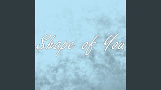 Смотреть клип Shape Of You