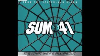 Sum 41 What We&#39;re All About Uncensored