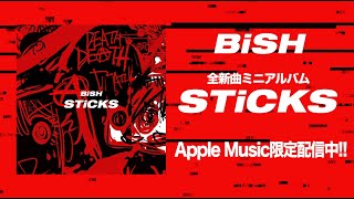 BiSH / STiCKS [全曲試聴MOViE]