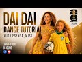 DAI DAI DANCE TUTORIAL WITH ESENIIA MIKHEEVA ( @esenya_miss ) @Shakira #fifa SONG #2026 #shorts