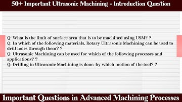 MCQ Questions Ultrasonic Machining - Introduction with Answers
