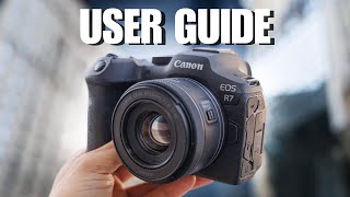 Canon R7 Tutorial  Complete Beginners Guide