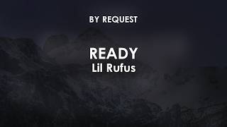 Details Ready | Lil Rufus News