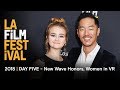 LA Film Festival | 'WESTWORLD's Leonardo Nam, Fast Track, VR | Day Five recap