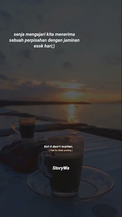 story wa sore hari viral 2021