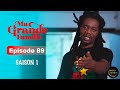 Série Ivoirienne - Ma Grande Famille - Saison 1 Episode 89