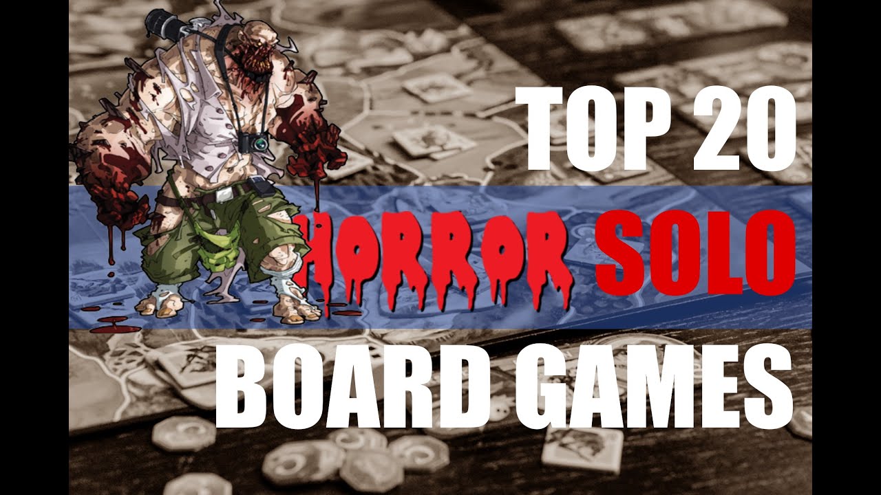Best Solo Horror Games of all time 2021 Edition Best solitaire