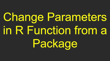 Change Parameters in R Function from a Package