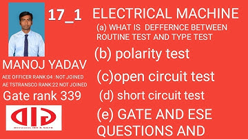 Electrical Machines 17_1 Polarity test Open circuit test Short circuit test