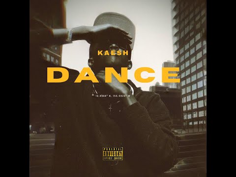 Kaesh - DANCE (Official Audio)