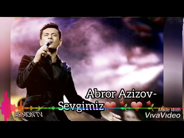 Abror Azizov-Sevgimiz⚘❤⚘