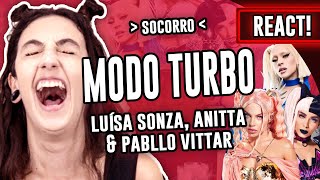 REACT! MODO TURBO - Luísa Sonza, Pabllo Vittar, Anitta // Luma Show