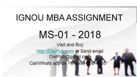 DistPub MBA IGNOU MS 01 Assignments Solution 2018