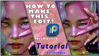 How To Edit In Ibispaintx. Jennie Kim How To Make This Edit.