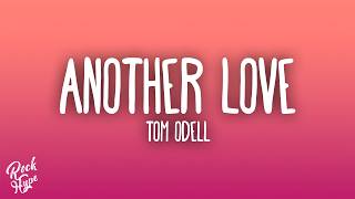 Tom Odell - Another Love