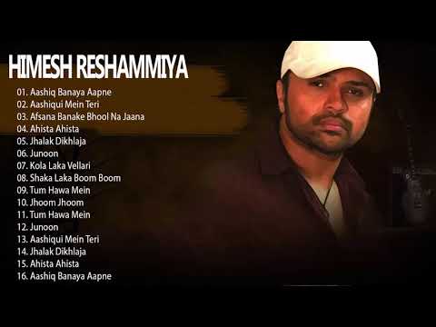 Himesh Reshammiya Romantic Hindi songs 2018 - Best of Himesh Reshammiya