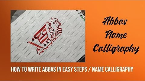 Abbas Name Calligraphy || How to write Abbas by @CalliCave