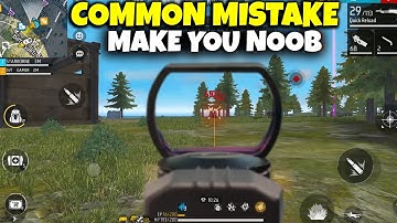Mistakes Make You Noob 🔥 | How To Become Pro Player In Free Fire  | FF Pro Tips & Tricks 🔥