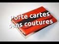 Porte cartes en cuir sans coutures ni colle  ateliercuircom